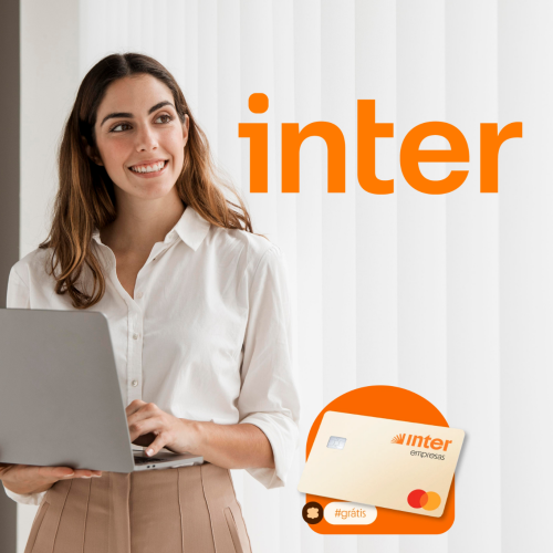 Cartão de Crédito Empresarial do Inter: Conheça Suas Vantagens